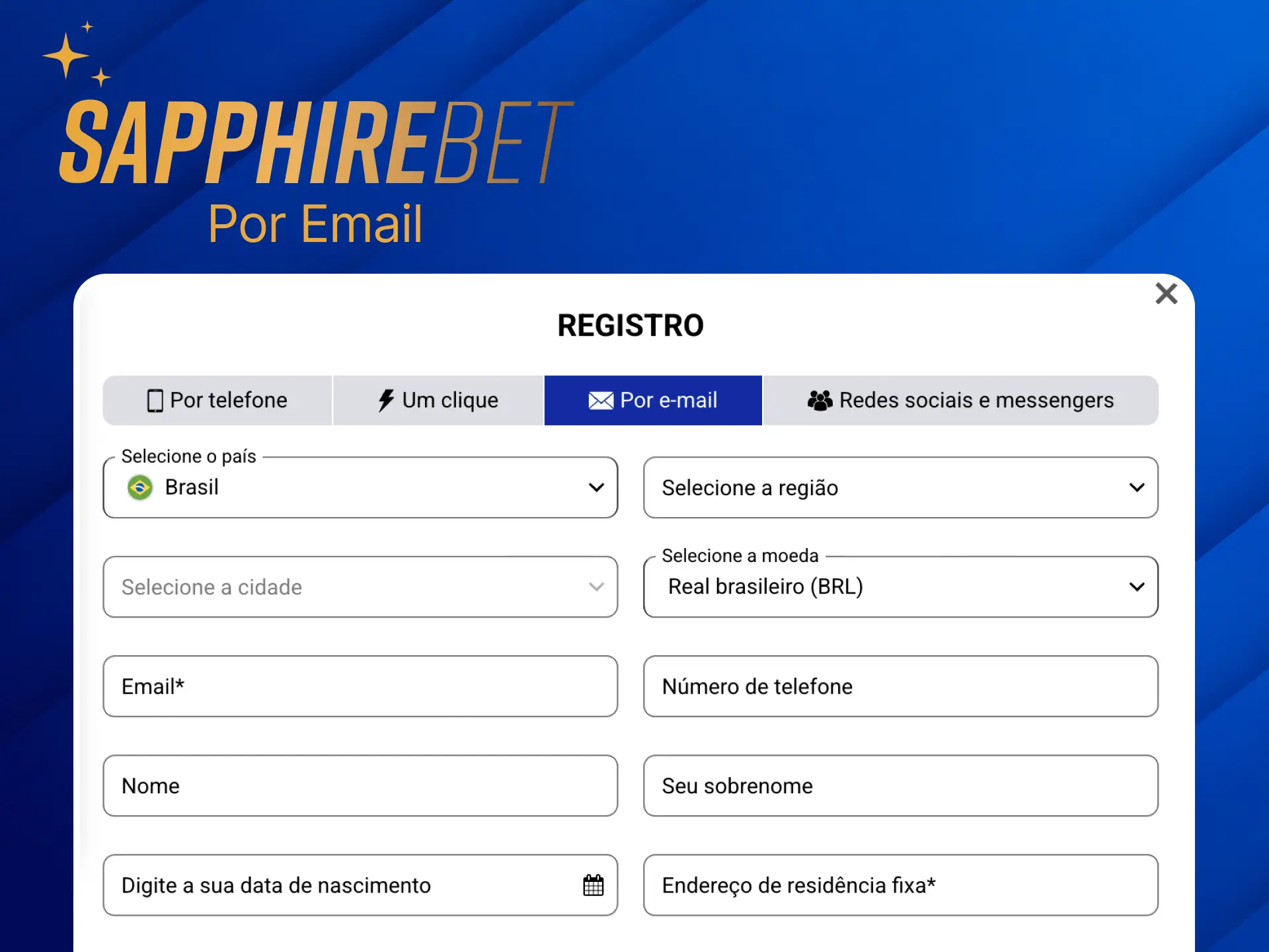 Use seu e-mail para registrar a conta Sapphirebet.
